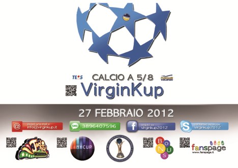 VirginKup 2012 - Calcio a 5 - Calcio a 8